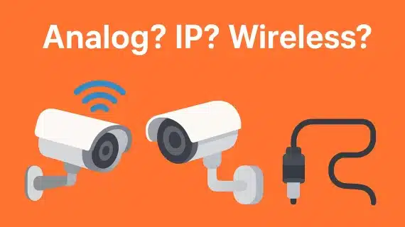 Perbedaan CCTV Analog, IP Camera & Wireless | Kelebihan & Biaya